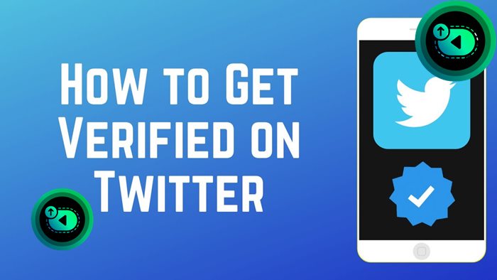 A guide on getting Verified on Twitte